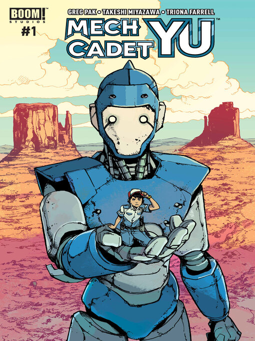 Title details for Mech Cadet Yu (2017), Issue 1 by Greg Pak - Available